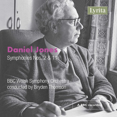 Jones/ BBC Welsh Symphony Orch/ Thomson - Symphonies 2 & 11