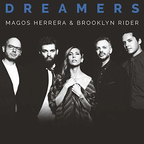 Herrera/ Brooklyn Riders - Dreamers