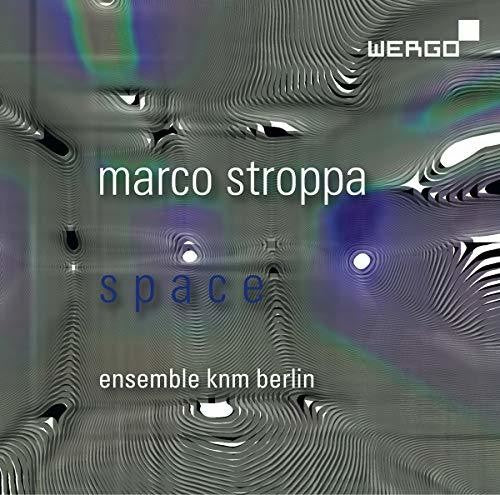 Stroppa/ Ensemble Knm Berlin - Space