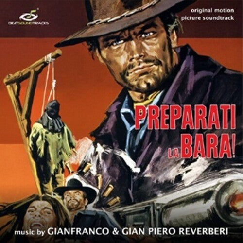 Gianfranco Reverberi & Gianpiero - Preparati La Bara! (Original Soundtrack)