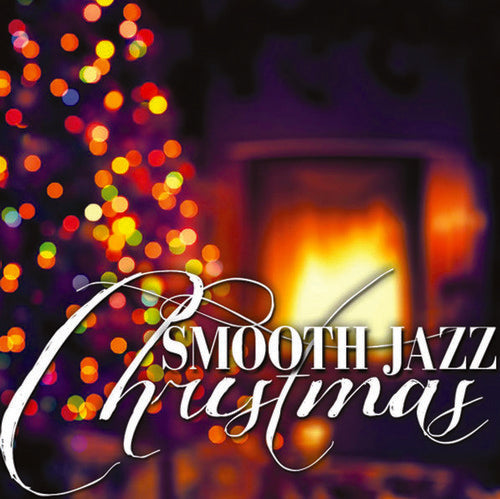 The Smooth Jazz All Stars - Smooth Jazz Christmas