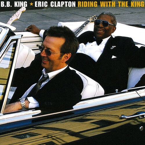 Eric Clapton / B.B. King - Riding With The King