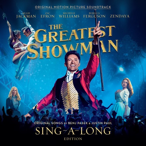 The Greatest Showman (Original Motion Picture Soundtrack)