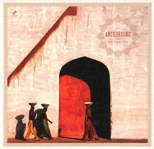 Anchorsong - Cohesion