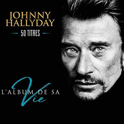 Johnny Hallyday - L'Album De Sa Vie 50 Titres