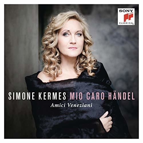 Simone Kermes - Mio Caro Handel