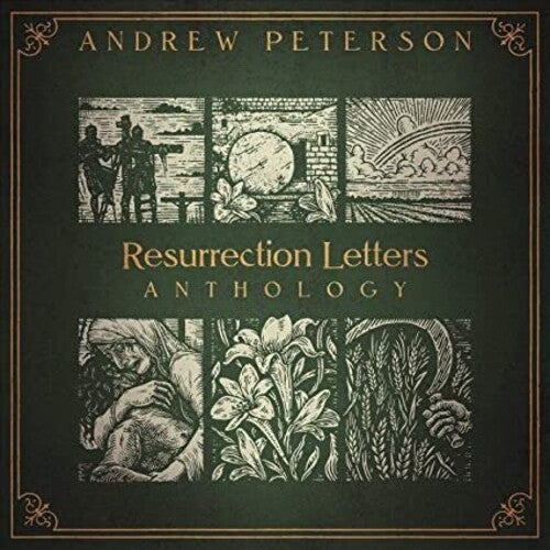 Andrew Peterson - Resurrection Letters Anthology