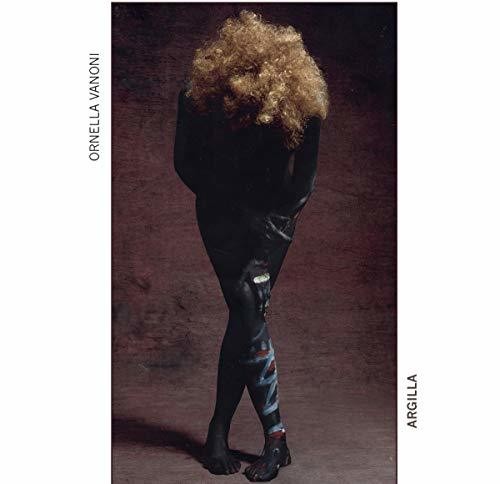 Ornella Vanoni - Argilla