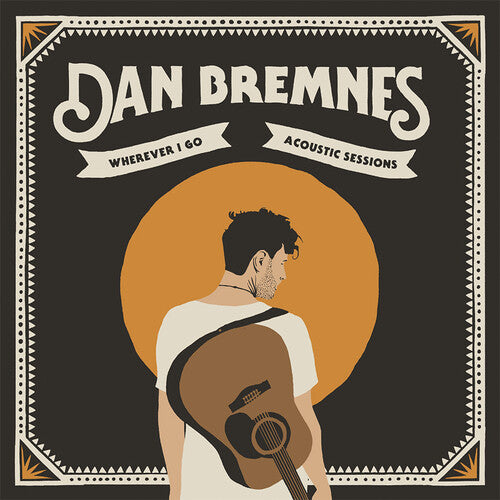 Dan Bremnes - Wherever I Go (Acoustic Sessions)
