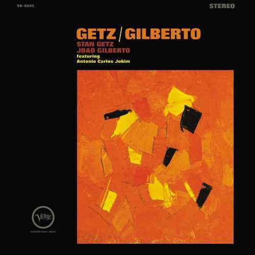 Stan Getz / Joao Gilberto - Getz/Gilberto