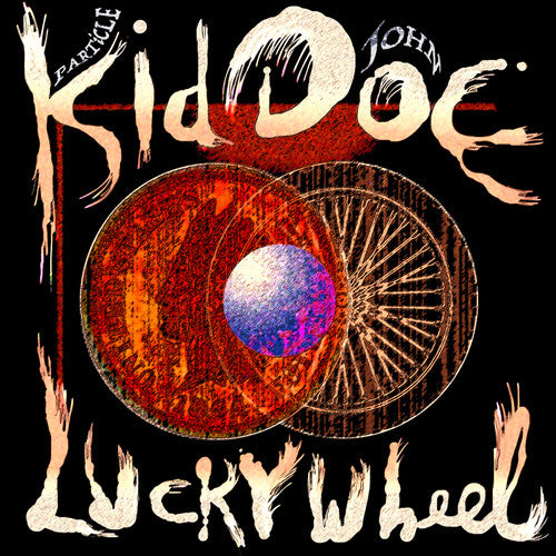 Particle Kid & John Doe - Lucky Wheel