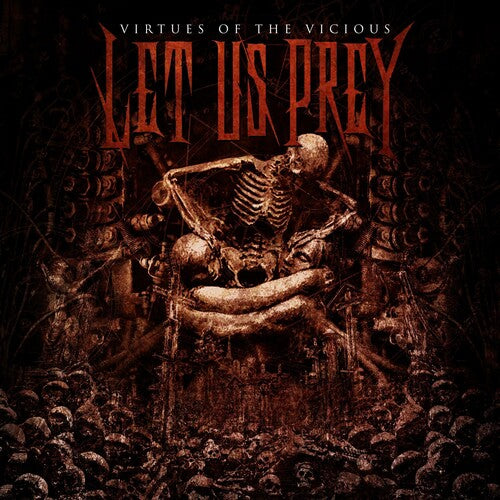 Let Us Prey - Virtues Of The Vicious
