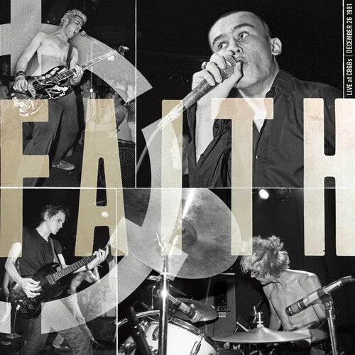 Faith - Live At CBGB's