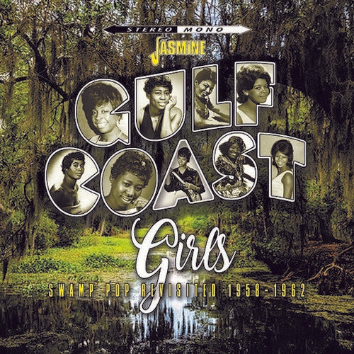 Gulf Coast Girls: Swamp Pop Revisited 1958-1962 - Gulf Coast Girls: Swamp Pop Revisited 1958-1962 / Various