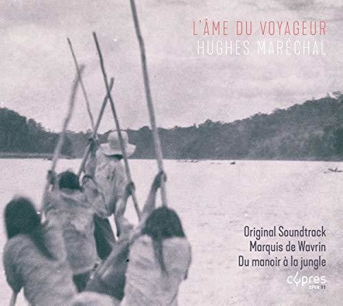 Marechal - L'ame Du Voyageur