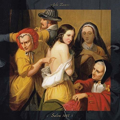 John Zorn - Salem 1692