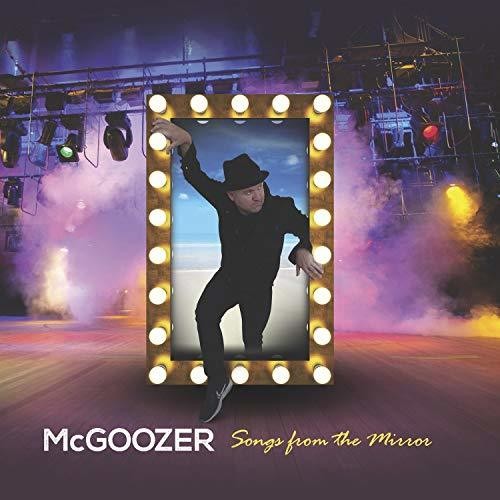 McGoozer - Songs From The Mirror