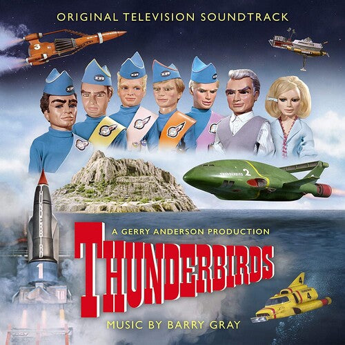Barry Gray - Thunderbirds (Original Soundtrack)