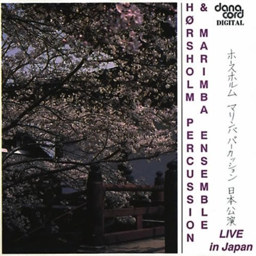 Horsholm Percussion/ Marimba Ensemble - Live in Japan