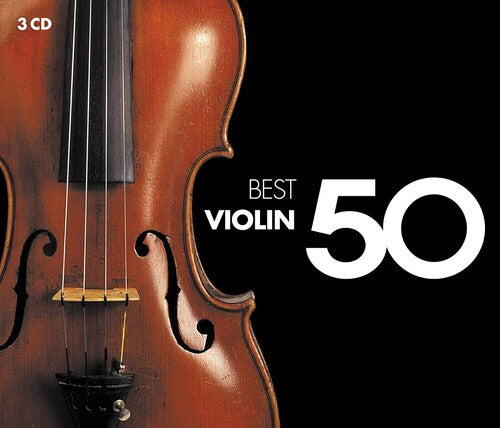 50 Best Violin - 50 Best Violin