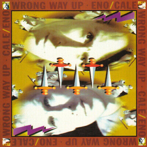 Brian Eno / John Cale - Wrong Way Up (30th Anniversary)
