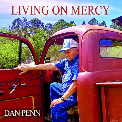 Dan Penn - Living On Mercy