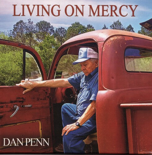 Dan Penn - Living On Mercy