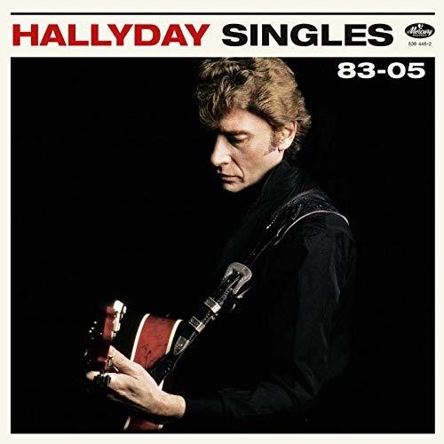 Johnny Hallyday - Singles 1983-2005