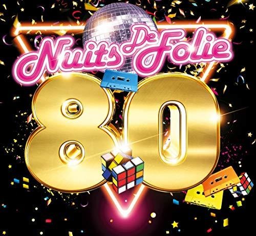 Nuits De Folie 80/ Various - Nuits de Folie 80
