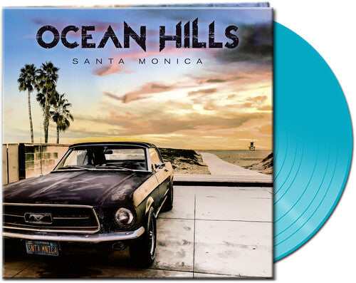 Ocean Hills - Santa Monica (Clear Light Blue Vinyl)