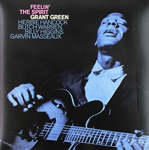 Grant Green - Feelin the Spirit