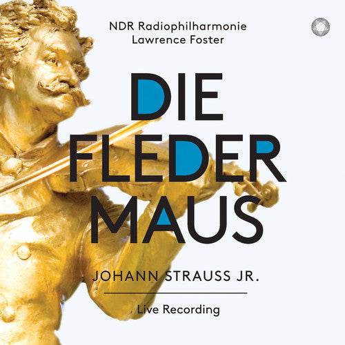 Strauss/ Aikin/ Wdr Rundfunkchor - Die Fledermaus