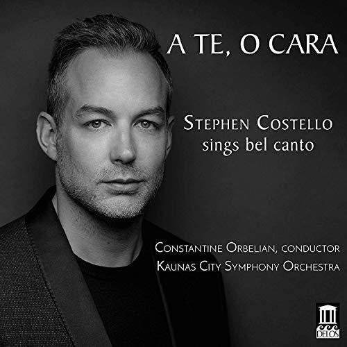 Bellini/ Costello - Stephen Costello Sings Bel Canto
