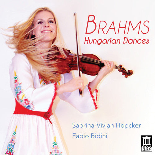 Brahms/ Hoepcker/ Bidini - 21 Hungarian Dances for Violin & Piano