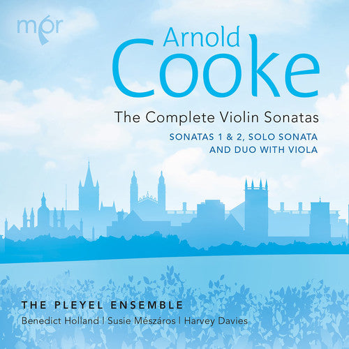 Cooke/ Pleyel Ensemble - Complete Sonatas for Violin