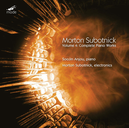 Subotnick/ Anjou/ Subotnick - Complete Piano Works 4