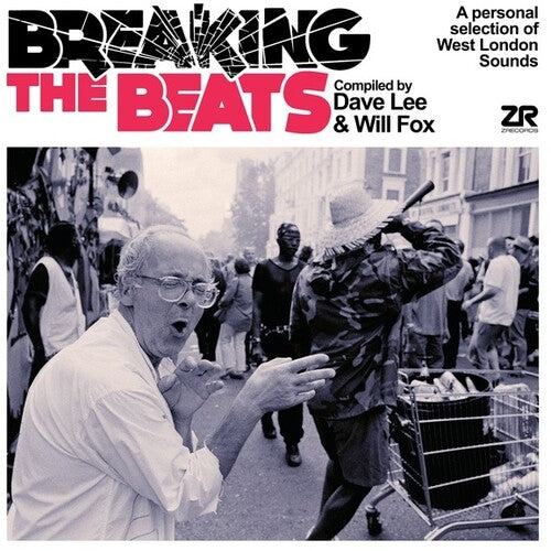 Joey Negro Will Fox - Breaking The Beats: A Personal Selection of West London Sounds