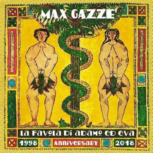 Max Gazze - La Favola Di Adamo Ed Eva 1998-2018