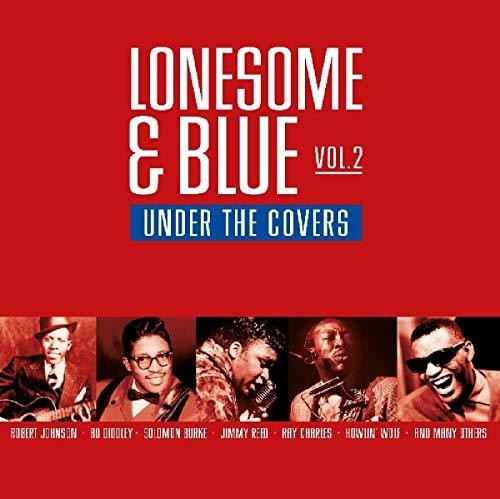 Lonesome & Blue Vol 2: Under the Covers/ Various - Lonesome & Blue Vol 2: Under The Covers / Various