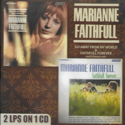 Marianne Faithfull - Go Away From My World / Faithfull Forever