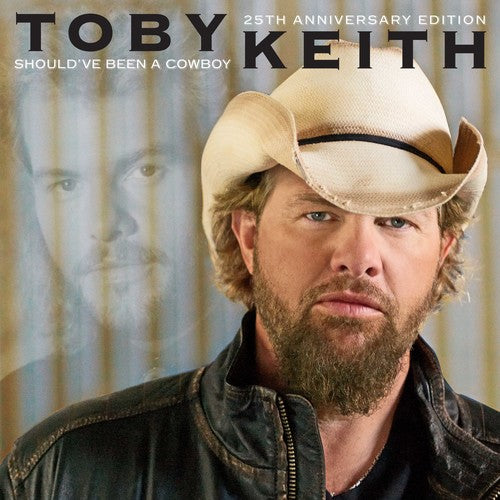 Toby Keith - Should've Been A Cowboy (25th Anniversary Edition)