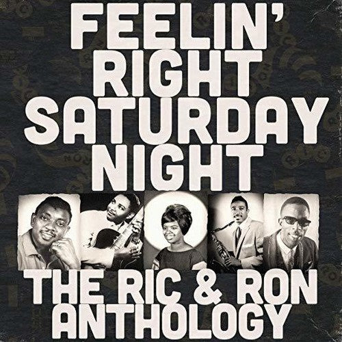 Feelin Right Saturday Night: The Ric & Ron/ Var - Feelin' Right Saturday Night: The Ric & Ron Anthology (Various Artists)