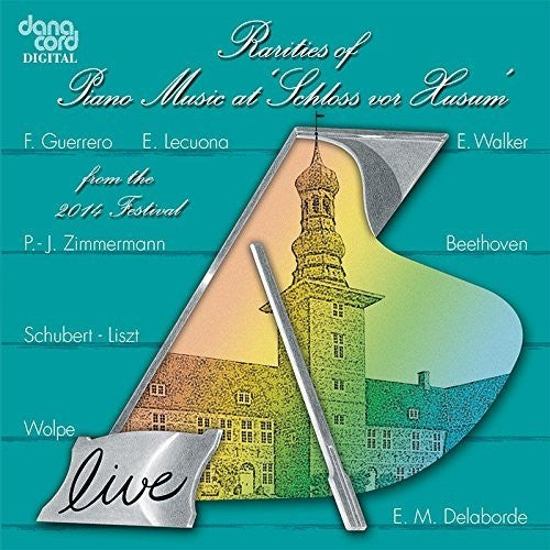 Rarities of Piano Music 2014/ Various - Rarities of Piano Music 2014