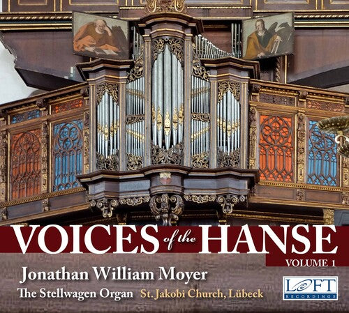 Jonathan William Moyer - Voices of the Hanse 1