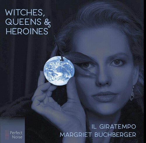 Buchberger  Il Giratempo - Witches Queens & Heroines