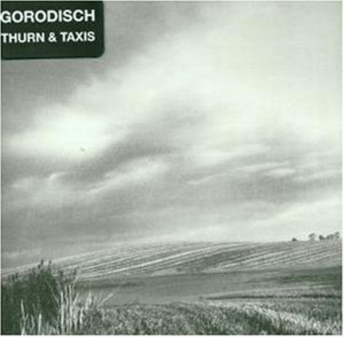 Gorodisch - Thurn and Taxis