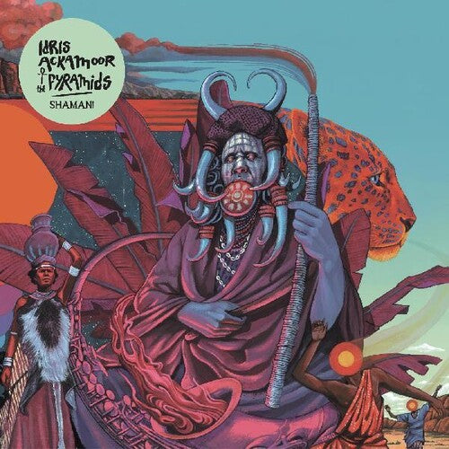 Idris Ackamoor & Pyramids - Shaman