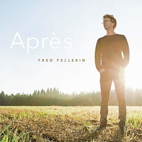 Fred Pellerin - Apres