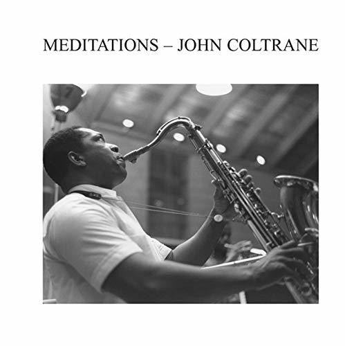 John Coltrane - Meditations