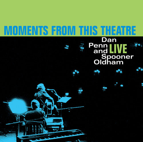 Dan Penn - Moments From This Theatre